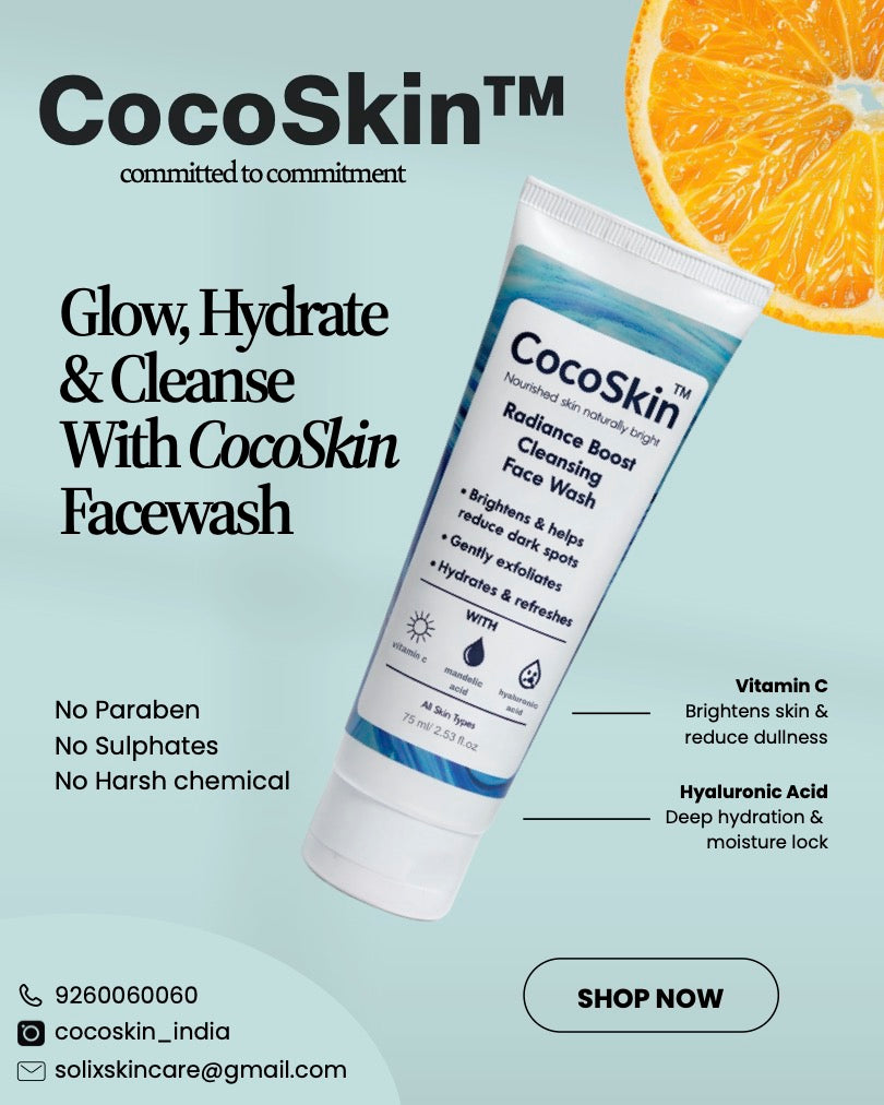 CocoSkin Radiance Boost Cleansing Face Wash with Vitamin C, Vitamin E, Mandelic Acid & Hyaluronic Acid - 75ml